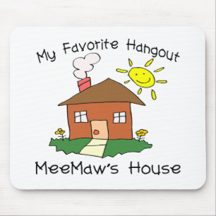Lieblingstreffpunkt MeeMaws Haus Mousepad