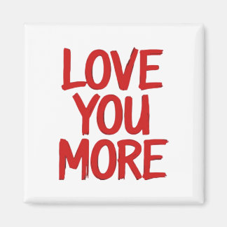 Liebst Du mehr Minimal Herzliches Design Magnet