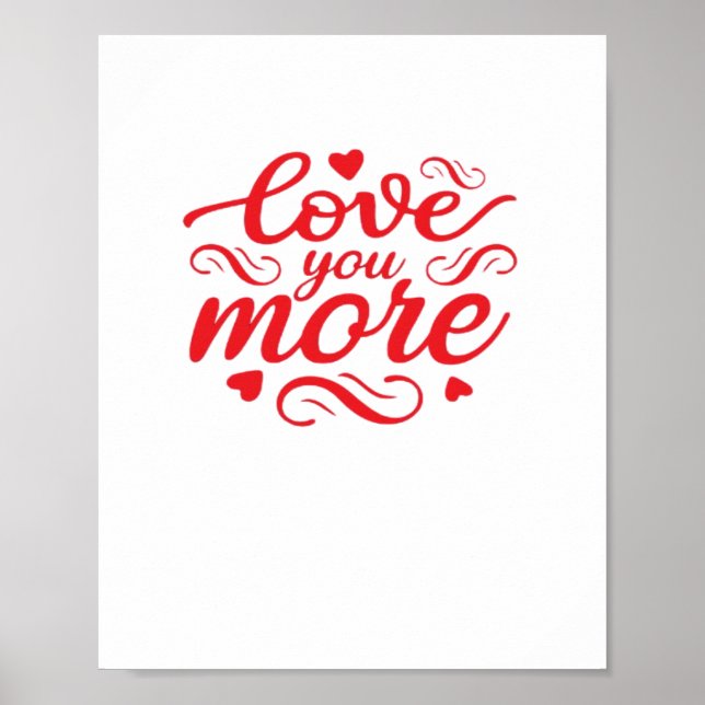 Liebst Du Mehr Modernes Trenddesign  Poster (Vorne)