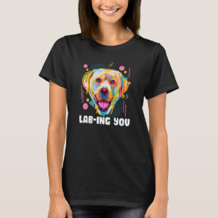 Liebst Du Rettungshund Labrador Retriever Adoptier T-Shirt