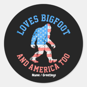 Liebt Bigfoot und Amerika zu sehr Patriotischer Am Runder Aufkleber