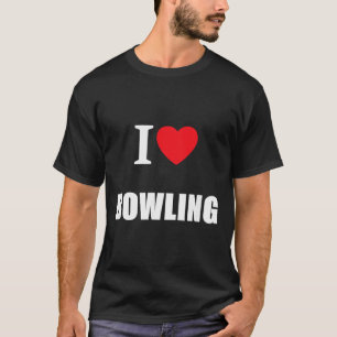 Liebt Bowling Bowler Krone Flach Cricket Ten Pin T-Shirt
