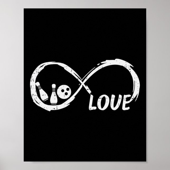 Liebt Bowling Infinity Bowler Frauen Mädchen Junge Poster (Vorne)