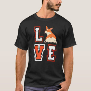 Liebt Corgi Tier Welpe Hund Haustier Hund Hundebes T-Shirt