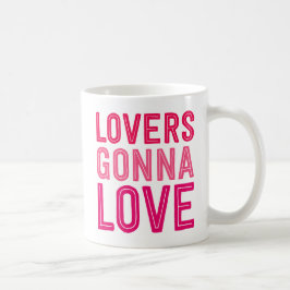 Liebt die Liebe Gonna. Kaffeetasse