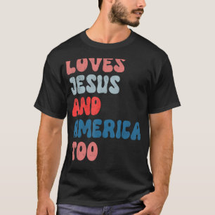 Liebt Jesus und Amerika auch Vintage 4. Juli Mich T-Shirt
