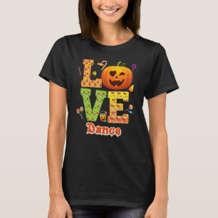 Liebt Tanzlehrer Kürbis Halloween Süßigkeiten Süßi T-Shirt