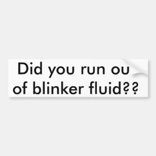 Liefen Sie aus Blinkerflüssigkeit heraus?? Autoaufkleber