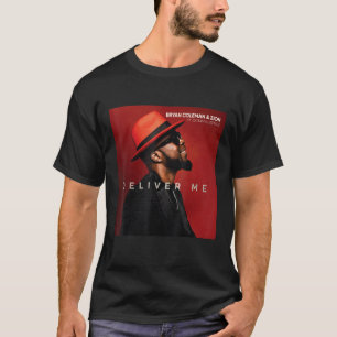 Lieferung von mir Bryan Coleman & Zion T-Shirt