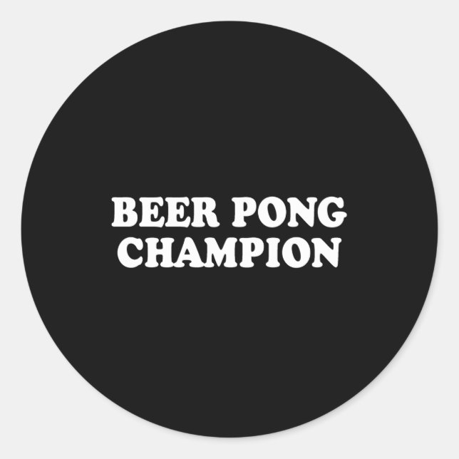 Lieferwagen Line - BIER PONG CHAMPION T - SHIRT Runder Aufkleber (Vorderseite)