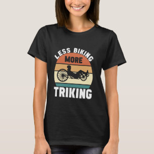 Liegerad Trike Liegerad 1 T-Shirt