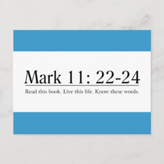 Lies die Bibelmarke 11:22-24 Postkarte