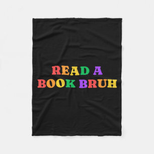 Lies ein Buch bruh Regenbogen Vintage Fleecedecke