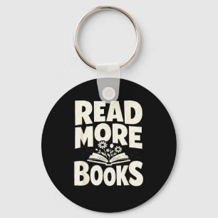 Lies mehr Bücher mutiger inspirierender Bücherwurm Schlüsselanhänger