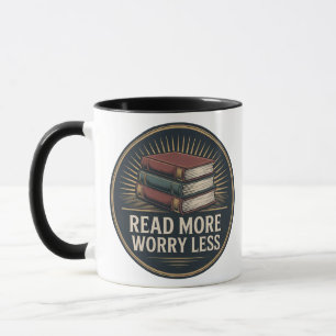 Lies mehr, sorge dich weniger Vintage-Buchliebhabe Tasse