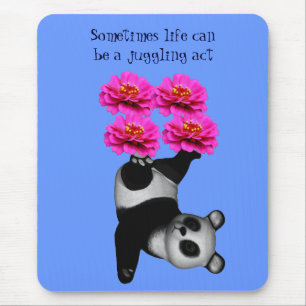 Life A Jugglage Act Panda Inspiration Mousepad