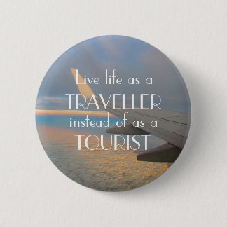 Life a Traveller! Button