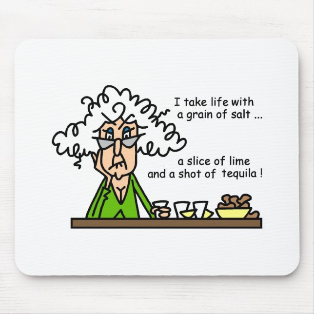 Life and Tequila Humor Mousepad (Vorne)