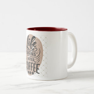 "Life Begins After Coffee" Two-toned Mug Zweifarbige Tasse