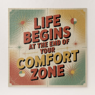 Life Begins At The End Of Your Comfort Zone Puzzle