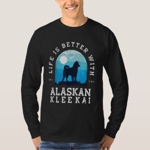 Life Better Alaskan Klee Kai Vintag Blue Dog Mama T-Shirt
