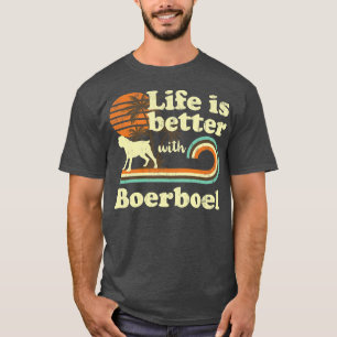 Life Better Boerboel Vintag Hunde Mama Vater T-Shirt