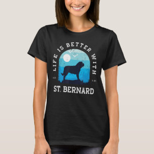 Life Better St Bernard Vintag Blue Dog Mama Vater T-Shirt