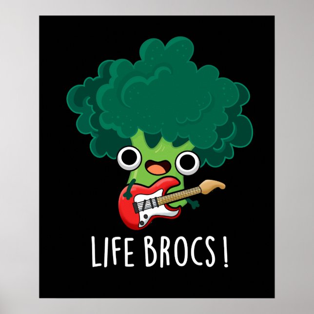 Life Brocs Funny Veggie Broccoli Pun Dark BG Poster (Vorne)