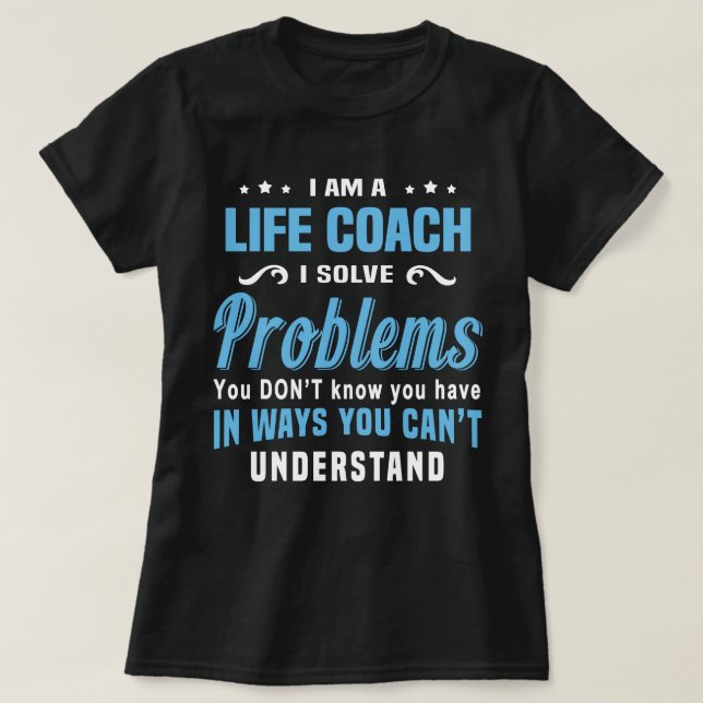 Life Coach T-Shirt (Design vorne)