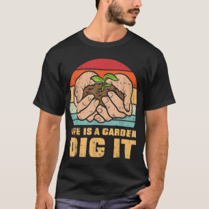 Life Garden Dia Gartenbau Bauer Gartenanlage T-Shirt