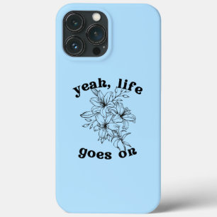 "Life Goes On"-Gehäuse Case-Mate iPhone Hülle