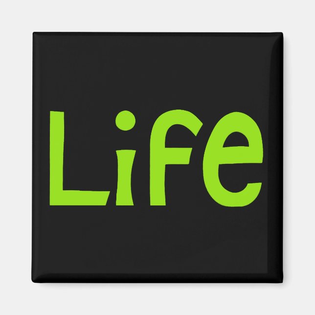 LIFE Green Magnet (Vorne)