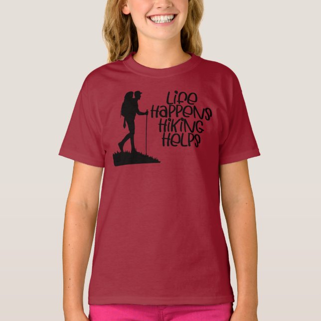 Life Happens Hiking Helps, Funny Hiking T-Shirt (Vorderseite)