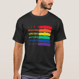 Life Healing Nature Harmoney Spirit Lgbtq Flag Lgb T-Shirt
