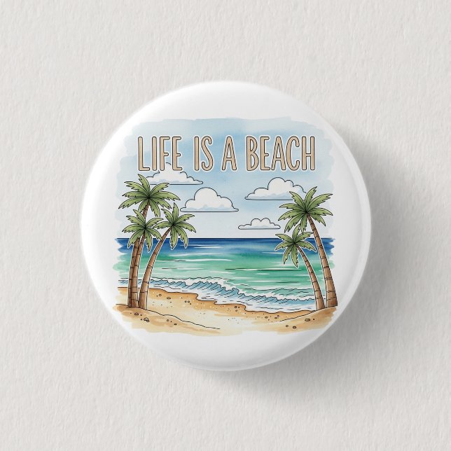"Life is a Beach" Tropical Palm Ocean Button (Vorderseite)