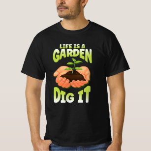 Life Is A Garden Dig It Gradient Hands Plant T-Shirt