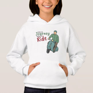 Life is a journey hoodie