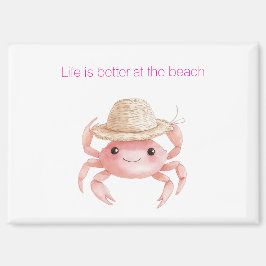 Life is better at the beach crab magnet