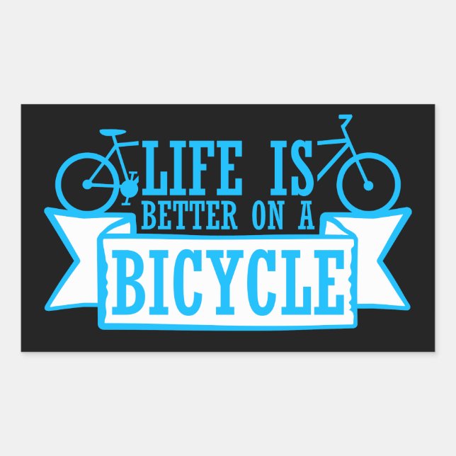 Life is Better on a Bicycle Cycling Quote Sport Rechteckiger Aufkleber (Vorderseite)