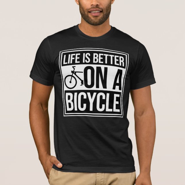 Life is Better on a Bicycle Cycling Quote Sport T-Shirt (Vorderseite)