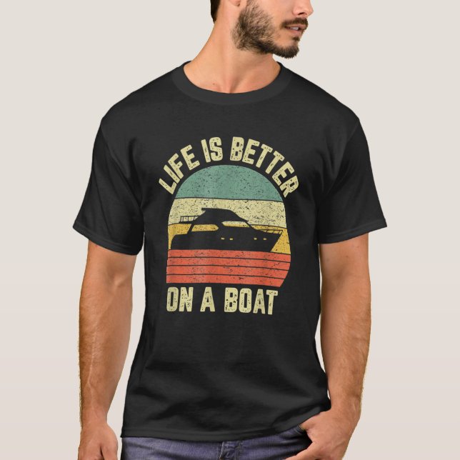 Life Is Better On The Toon Pontoon Boat Boating Fa T-Shirt (Vorderseite)