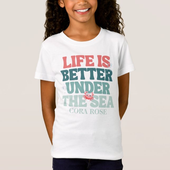 Life Is Better Under The Sea Birthday  T-Shirt (Vorderseite)