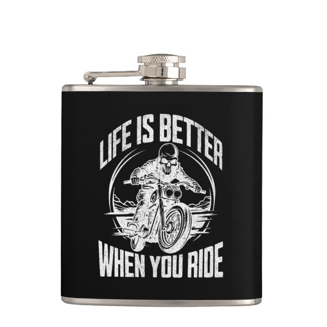 Life is Better When You Ride Motorcycle Skull Flachmann (Vorderseite)