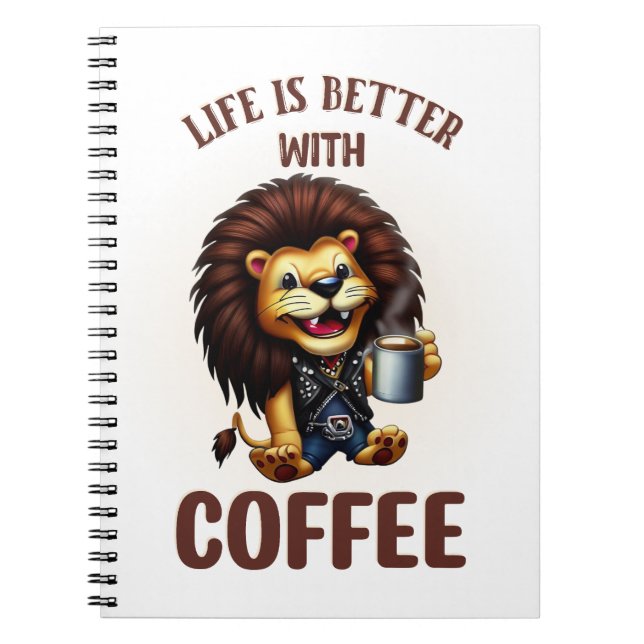LIFE IS BETTER WITH A COFFEE, LION NOTIZBLOCK (Vorderseite)