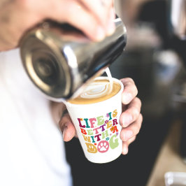 Life is better with a dog-groovy typography design pappbecher