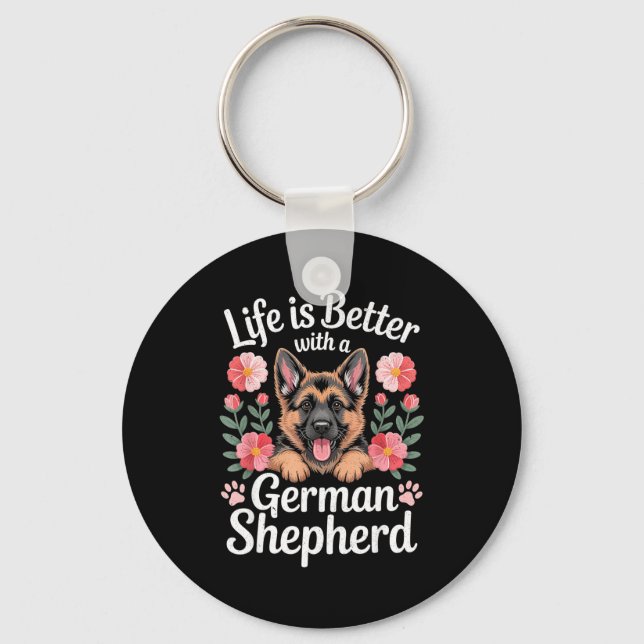 Life Is Better With A German Shepherd Dog Lover  Schlüsselanhänger (Vorderseite)