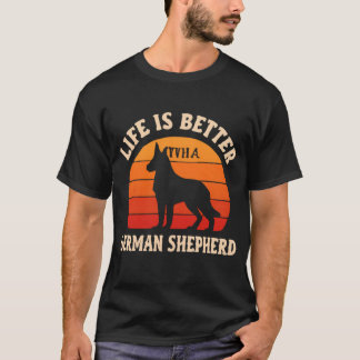 Life Is Better With A German Shepherd Vintage Retr T-Shirt