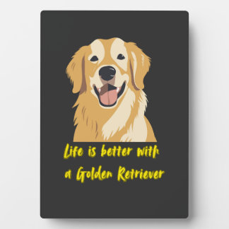 Life Is Better With a Golden Retriever � Dog Lover Fotoplatte
