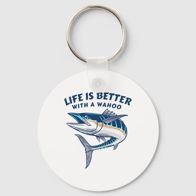 Life Is Better With A Wahoo Funny Salt Water Fishi Schlüsselanhänger (Vorderseite)