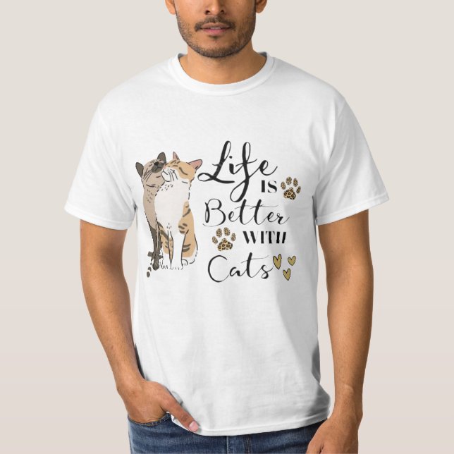 Life Is Better With Cats Better Together 🐱🐱 Purr T-Shirt (Vorderseite)